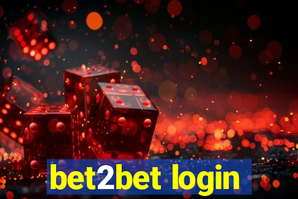 bet2bet login